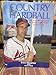 Country Hardball: The Autobiography of Enos Country Slaughter