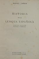 Historia De La Lengua Espanola B000K3TO8Q Book Cover