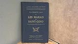  Guides illustrés Michelin des champs de bataille (1914-1918). La Marne (1914) II, les marais de Saint-Gond