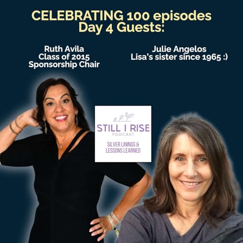 From the Beginning: The Voices That Built You Night (Part 4 of 4) with guests Ruth Avila and Julie Angelos