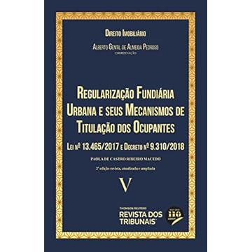 Capa do livro Regularização Fundiária Urbana e Seus Mecanismos de Titulação dos Ocupantes - Coleção Direito Imobiliário - Vol 5 2º Edição