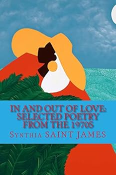 Paperback In and Out of Love: Selected Poetry from the 1970s Book