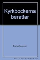 Kyrkbo¨ckerna bera¨ttar (Forskningens frontlinjer) (Swedish Edition) 9138903792 Book Cover
