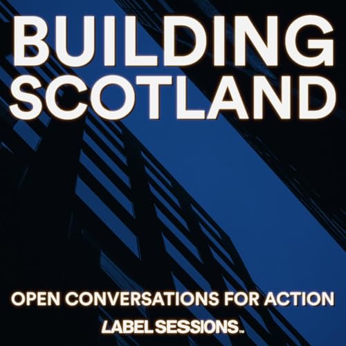 Building Scotland: Open Conversations for Action cover art