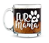 Fur Mama Cute Cat and Dog Mom Mug- Funny Pet Coffee Mug - 13OZ Glass Coffee Mug - Mugs For Women,...