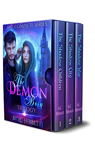 Amazon Com The Demon Born Trilogy Complete Series Edition Ebook Hibbett L C Kindle Store