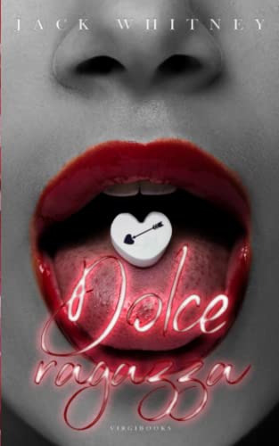 Dolce ragazza: Edizione speciale a colori