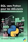  SQL vers Python pour les débutants: Manipulation des données de référence avec Pandas
