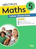  Cahier d\'exercices Maths 5e Multiples: Cahier d\'exercices élève