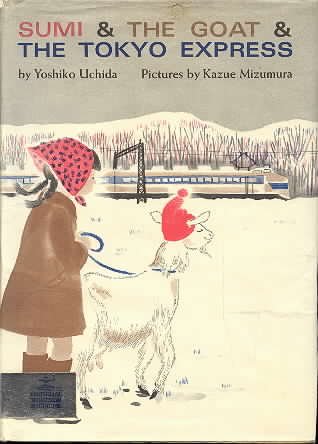 SUMI & The GOAT & The TOKYO EXPRESS. B000NYE8J2 Book Cover