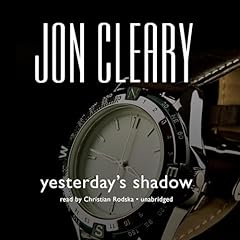 Yesterday's Shadow Audiobook By Jon Cleary cover art