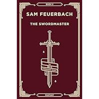 The Swordmaster (2 of 6)