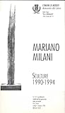  Mariano Milani Sculture 1990-1994