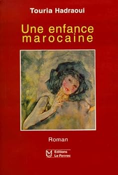 Hardcover Une Enfance Marocaine: Roman Book
