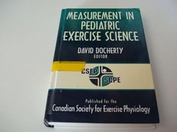 Hardcover Measurement in Pediatric Exercise Science Book