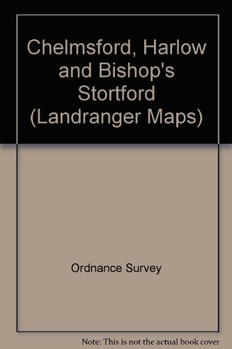 Image of Chelmsford, Harlow and Bishop's Stortford: Sheet 167 (Landranger Maps)