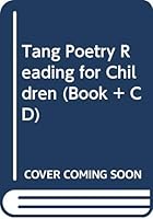 Tang Poetry Reading for Children (Book + CD) 9862232285 Book Cover