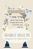 Shabbat Shalom jüdisches Notizbuch liniert 120 Seiten mit Challah Rezept und Segenssprüchen | Bibel | christliches Notizheft für Schabbat Sabbat