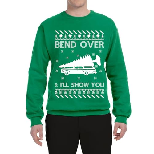 Bend Over And I'Ll Show You Ugly Christmas Sweater Unisex Crewneck 2 Bend Over And I’Ll Show You Ugly Christmas Sweater Unisex Crewneck