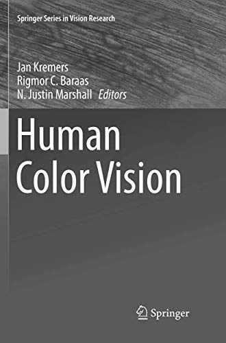 Human Color Vision (Springer Series in Vision Research, Band 5)