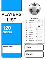 Players List : SOCCER COACH's NOTEBOOK I NOTEBOOK for FOOTBALL COACHES I 8,5 X 11 POUCES 121 PAGES I BOOK for AMATEUR and PROFESSIONAL COACHES 1670576507 Book Cover