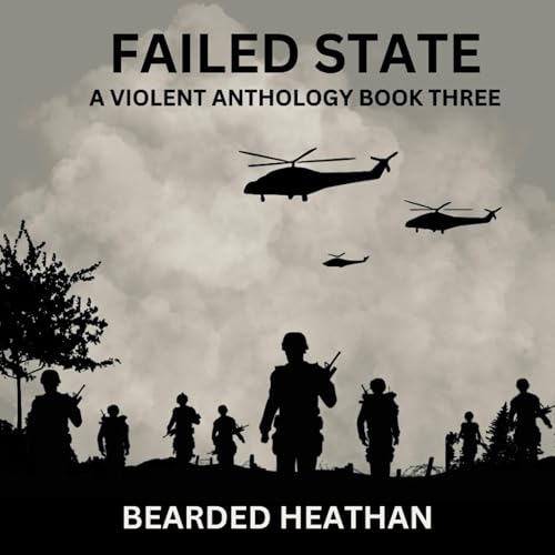 Failed State by Bearded Heathan episode artwork