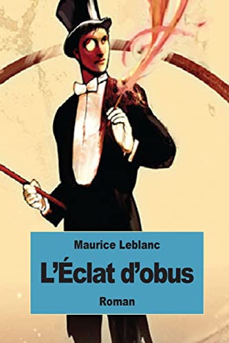 L'Éclat d'obus [French] 1522823808 Book Cover