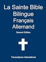 Download La Sainte Bible Bilingue Français Allemand PDF