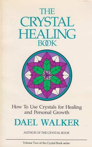 The Crystal Healing Book