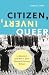 Citizen, Invert, Queer: Lesbianism and War in Early Twentieth-Century Britain