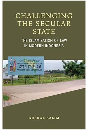 Challenging the Secular State: The Islamization of Law in Modern ...