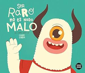 Ser raro no es nada malo: Libro + CD (Baobab)