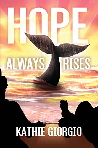 Hope Always Rises
