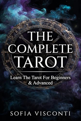 The Complete Tarot: Learn The Tarot For Beginne... 1676153993 Book Cover