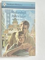 Makeshift Marriage 0373025467 Book Cover