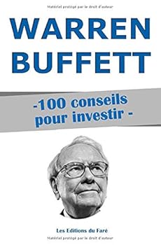 Paperback Warren Buffett : 100 conseils pour investir: Devenir riche (French Edition) [French] Book