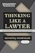 Thinking Like a Lawyer: An Introduction to Legal Reasoning