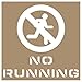 ComplianceSigns.com No Running Stencil 8x8 in. Plastic for Recreation Facilities