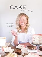 Cake by Courtney 0578920484 Book Cover