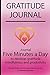 Produktbild Gratitude journal: Journal Five minutes a day to develop gratitude, mindfulness and productivity By Simple Live 10512