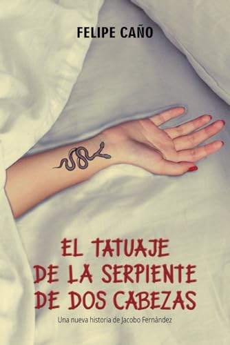 El tatuaje de la serpiente de dos cabezas