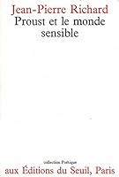Proust et le monde sensible 2020020459 Book Cover