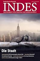 Die Stadt: Indes. Zeitschrift Fur Politik Und Gesellschaft 2015 Heft 02 3525800118 Book Cover
