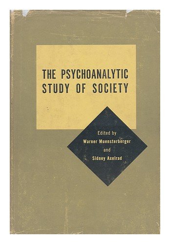 THE PSYCHOANALYTIC STUDY OF SOCIETY (VOLUME III) B003OV4EQS Book Cover