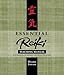 Essential Reiki Teaching Manual: A Companion Guide for Reiki Healers