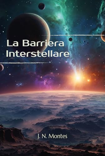 La Barriera Interstellare