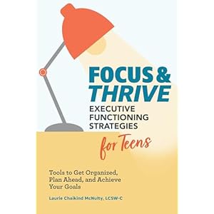 Focus and Thrive: Executive Functio...