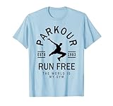 Freerunning & Parkour Gifts & Parkour Tees