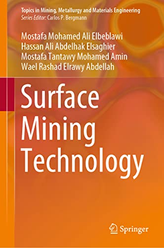 Surface Mining Technology (Topics in Mining, Metallurgy and Materials Engineering) view 2