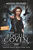 The Rogue Coven - Shadow Magic Libro 4: Una Serie Urban Fantasy